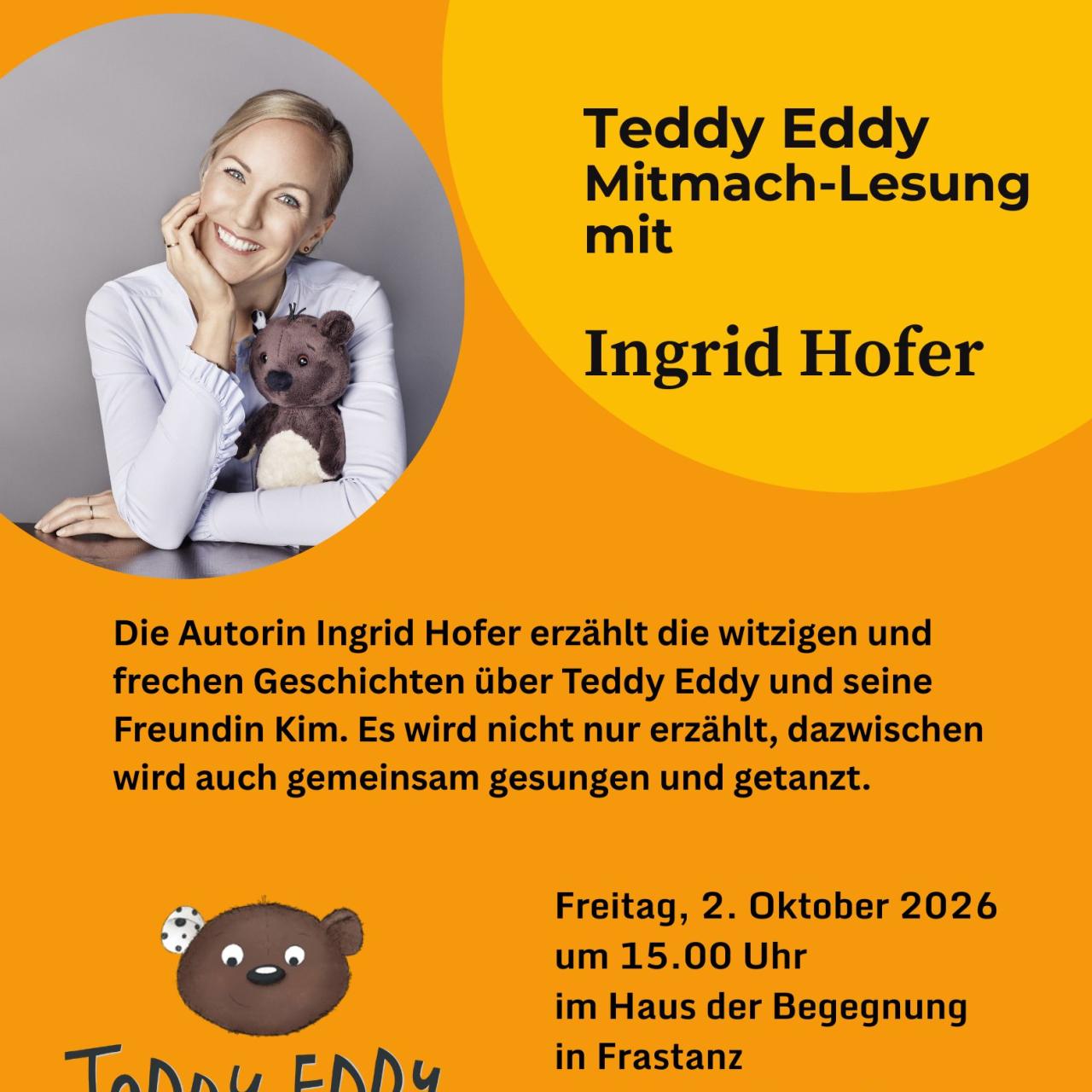 Teddy Eddy Ingrid Hofer